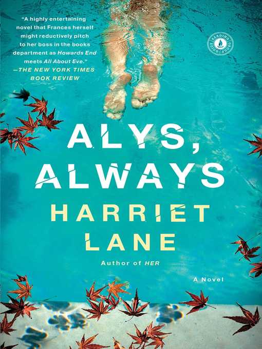 Title details for Alys, Always by Harriet Lane - Wait list